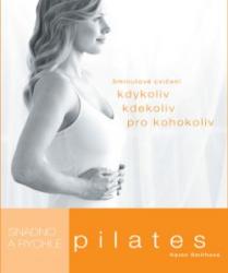 Pilates snadno a rychle