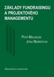 Základy fundraisingu a projektového managementu