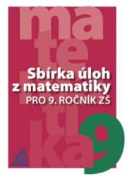 Sbírka úloh z matematiky pro 9. ročník ZŠ