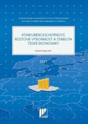 Konkurenceschopnost, růstová výkonnost a stabilita české ekonomiky