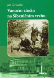 Vánoční zločin na Šibeničním vrchu