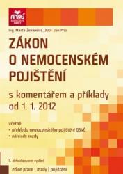 Zákon o nemocenském pojištění s komentářem a příklady od 1. 1. 2012