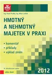 Hmotný a nehmotný majetek v praxi 2012