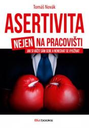 Asertivita nejen na pracovišti