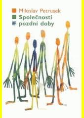 Společnosti pozdní doby