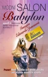 Módní salon Babylon aneb Nechcete raději nakupovat konfekci? 