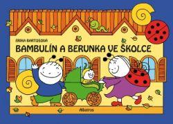 Bambulín a Berunka ve školce (2)