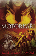 Cherub: Motorkáři