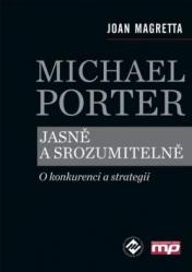 Michael Porter jasně a srozumitelně