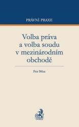 Volba práva a volba soudu v mezinárodním obchodě