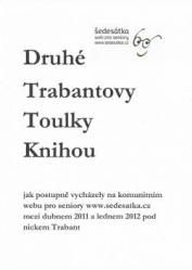 Druhé Trabantovy Toulky Knihou