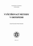 Vyšetřovací metody v ortopedii