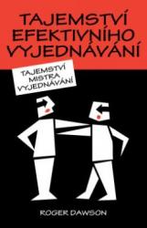 Tajemství efektivního vyjednávání – Tajemství mistra vyjednávání