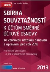 Sbírka souvztažností k účtům směrné účtové osnovy se vzorovou účtovou osnovou s opravami pro rok 2013