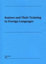 Seniors and Their Training in Foreign Languages