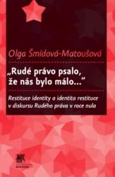 „Rudé právo psalo, že nás bylo málo...“