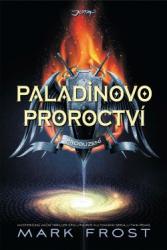 Paladinovo proroctví: Probuzení