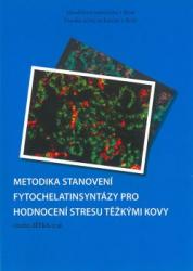 Metodika stanovení fytochelatinsyntázy pro hodnocení stresu těžkými kovy