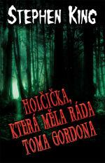 Holčička, která měla ráda Toma Gordona