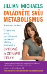 Ovládněte svůj metabolismus – 3 tajemství stravy pro přirozené vyrovnání hladiny hormonů a svůdné a zdravé tělo!