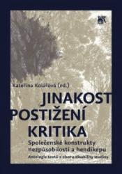 Jinakost - postižení - kritika