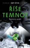 Říše temnot – Tajemný anděl