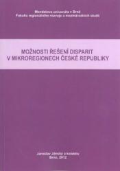 Možnosti řešení disparit v mikroregionech České republiky