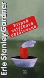 Případ ostýchavé obžalované