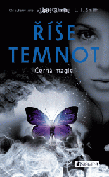 Říše temnot – Černá magie