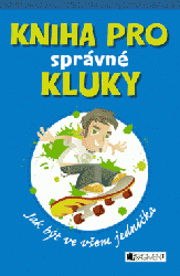 Kniha pro správné kluky