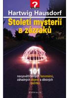 Století mysterií a zázraků