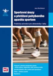 Sportovní úrazy a přetížení pohybového aparátu sportem