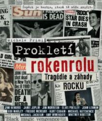 Prokletí rokenrolu – Tragédie a záhady rocku