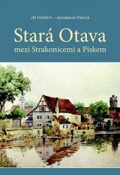 Stará Otava mezi Strakonicemi a Pískem