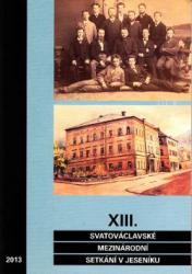 XIII. Svatováclavské mezinárodní setkání v Jeseníku - Sborník referátů