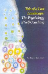 Tale of a Lost Landscape: The Psychology of Self-Coaching