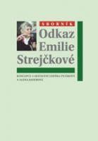 Odkaz Emilie Strejčkové