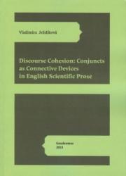 Discourse Cohesion: Conjuncts as Connective Devices in English Scientific Prose