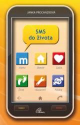 Sms do života