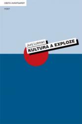 Kultura a exploze