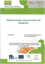 Moderní trendy v ochraně rostlin vůči patogenům