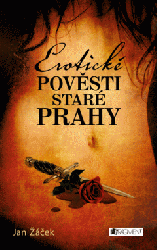 Erotické pověsti staré Prahy