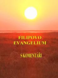 Filipovo evangelium s komentáři