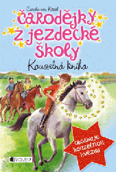 Čarodějky z jezdecké školy – Kouzelná kniha