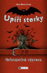 Upíří storky – Nebezpečná výprava