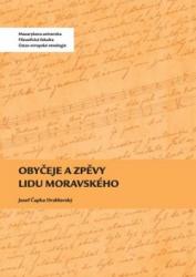 Obyčeje a zpěvy lidu moravského