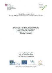 Forests in a Regional Development - Study Support