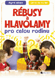 Rébusy a hlavolamy pro celou rodinu