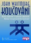 Koučování - Rozvoj osobnosti a zvyšování výkonnosti