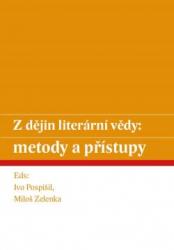 Z dějin literární vědy: metody a přístupy